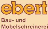 Schreinerei Ebert