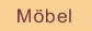 Möbel